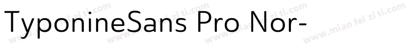 TyponineSans Pro Nor字体转换